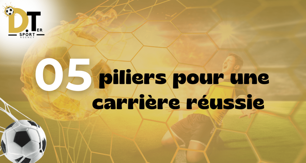 réussir sa carrière de footballeur